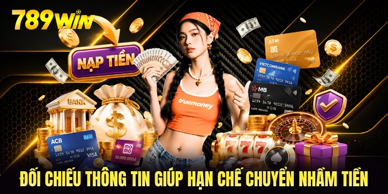 Đối chiếu thông tin giúp hạn chế chuyển nhầm tiền Đối chiếu thông tin giúp hạn chế chuyển nhầm tiền